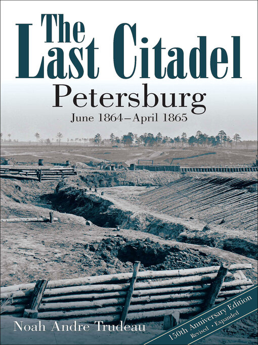 Title details for The Last Citadel by Noah Andre Trudeau - Wait list